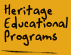 Heritage Educational Programs