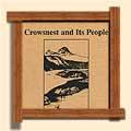 Crowsnest and Its People Millennium Edition