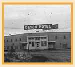 Devon Hotel, Devon, Alberta. [ca. 1955-1956] 