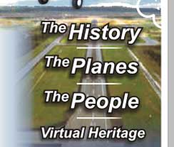 History, Planes, People and Virtual Heritage