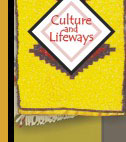 Culture and Lifeways