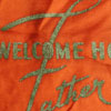 Welcome Home Father (Small orange/green tapestry)