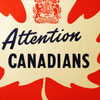 Attention Canadians