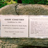  The original Gilby Cemetery was located on a sandy hill overlooking the Medicine River on the Raabis homestead. A plaque to commemorate this cemetery was unveiled during the Gilby Centennial, 2001.