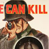 He Can Kill Can You?