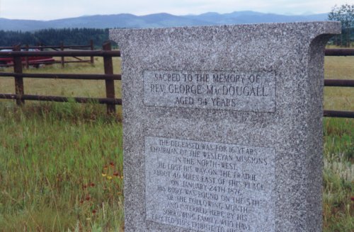 Gravesite of George MacDougall, Morley Mission. Gravestone reads: The deceased was for 16 years chairman of the Wesleyan Missions in the North-West. He lost his way on the trail about 40 miles east of this place on January 24th, 1876. His body was found on the 5th of the following month and interred here by his sorrowing family who have erected this tribute to him.