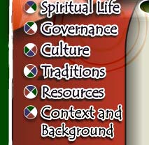 Spiritual Life, Governance, Culture, Traditions, and Resources